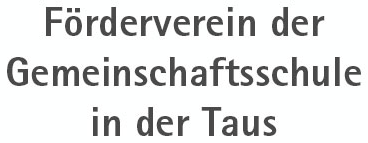 Logo von Förderverein der Gemeinschaftsschule in der Taus, Förderer